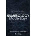 Numerology Made Easy: The Complete GuideBook to Numerology for Beginners - Paperback | Books | Wiccan Center