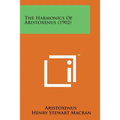 The Harmonics of Aristoxenus (1902) - Paperback | Books | Wiccan Center