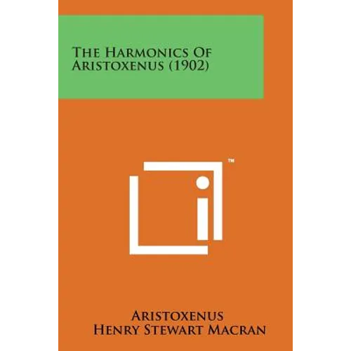 The Harmonics of Aristoxenus (1902) - Paperback | Books | Wiccan Center