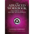 The Advanced Workbook For Spiritual & Psychic Developent - A Course Companion - Paperback | Books | Wiccan Center