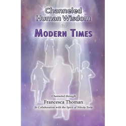 Channeled Human Wisdom for Modern Times - Paperback | Books | Wiccan Center
