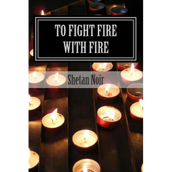 To fight fire with fire: Protection magic - Paperback | Books | Wiccan Center