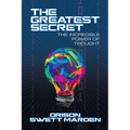 The Greatest Secret: The Incredible Power of Thought - Paperback | Books | Wiccan Center