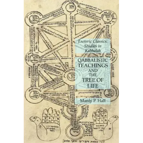 Qabbalistic Teachings and the Tree of Life: Esoteric Classics: Studies in Kabbalah - Paperback | Books | Wiccan Center