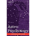 Astro-Psychology - Paperback | Books | Wiccan Center