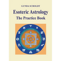 Esoteric Astrology: The Practice Book - Paperback | Books | Wiccan Center