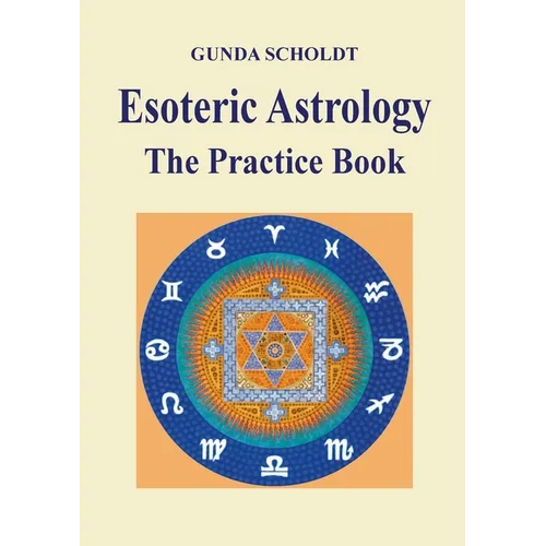 Esoteric Astrology: The Practice Book - Paperback | Books | Wiccan Center