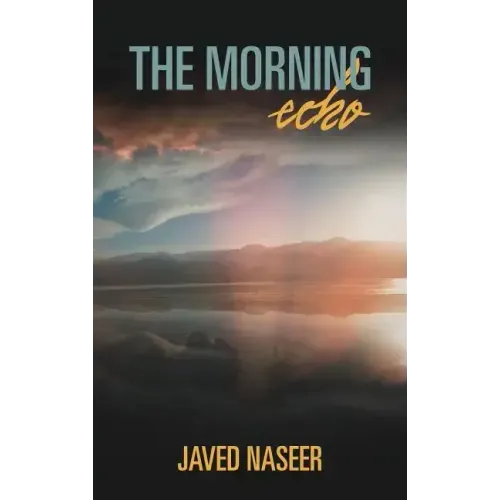 The Morning Echo: An Observation of Nature and Science - Hardcover | Books | Wiccan Center