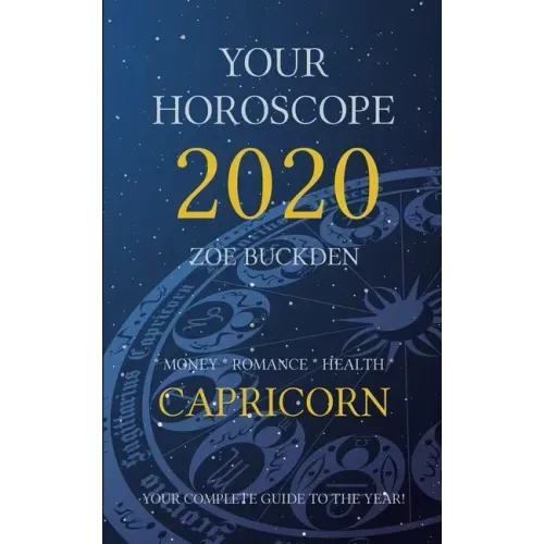 Your Horoscope 2020: Capricorn - Paperback