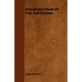 Everybody's Book Of Fate And Fortune - Paperback | Books | Wiccan Center