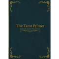 The Tarot Primer - Paperback