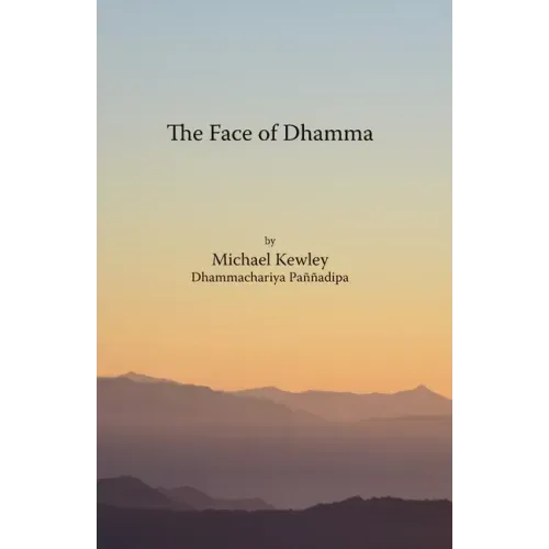 The face of Dhamma - Paperback | Books | Wiccan Center