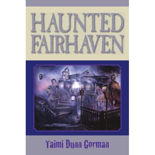 Haunted Fairhaven - Paperback | Books | Wiccan Center