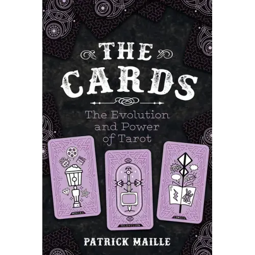 The Cards: The Evolution and Power of Tarot - Paperback