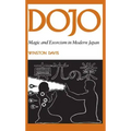 Dojo: Magic and Exorcism in Modern Japan - Paperback | Books | Wiccan Center