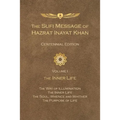The Sufi Message of Hazrat Inayat Khan Vol. 1 Centennial Edition: The Inner Life - Paperback | Books | Wiccan Center