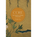 Core: The Energetics of Being and Ground - Hardcover