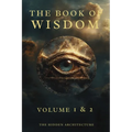 Book of Wisdom Volume 1 and 2: The Hidden Order Behind All Things - Paperback | Books | Wiccan Center