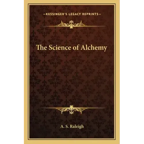 The Science of Alchemy - Paperback | Books | Wiccan Center
