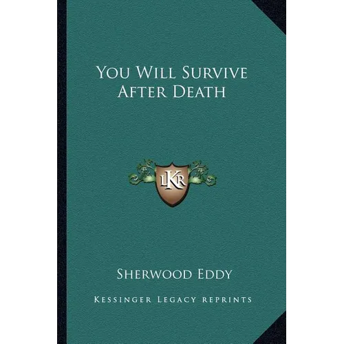 You Will Survive After Death - Paperback | Books | Wiccan Center