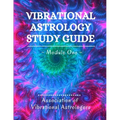 Vibrational Astrology Study Guide, Module One - Paperback | Books | Wiccan Center