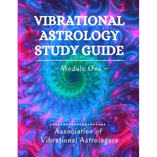 Vibrational Astrology Study Guide, Module One - Paperback | Books | Wiccan Center
