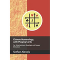Chinese Numerology with Playing Cards: For Entertainment Readings and Deeper Divination - Paperback | Books | Wiccan Center