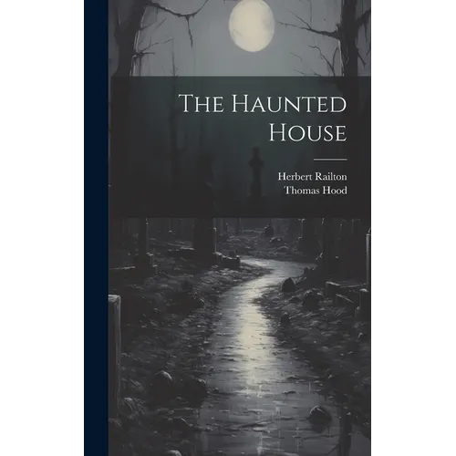 The Haunted House - Hardcover | Books | Wiccan Center