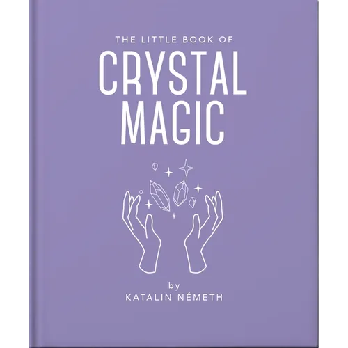 The Little Book of Crystal Magic - Hardcover | Books | Wiccan Center