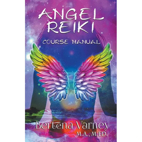 Angel Reiki Course Manual - Paperback | Books | Wiccan Center