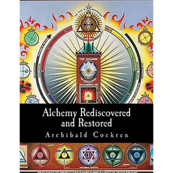 Alchemy Rediscovered and Restored - Paperback | Books | Wiccan Center