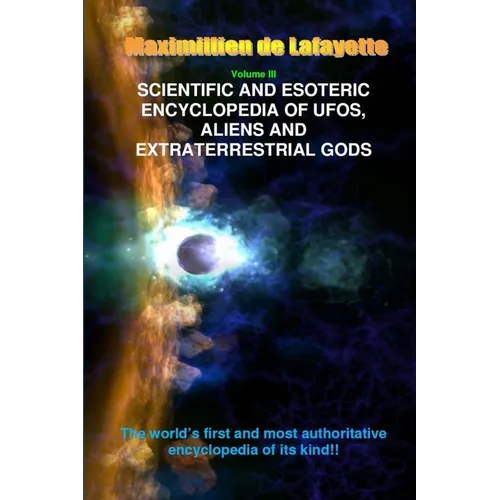V3. Scientific and Esoteric Encyclopedia of UFOs, Aliens and Extraterrestrial Gods - Paperback | Books | Wiccan Center