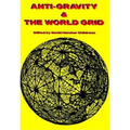 Anti-Gravity and the World Grid - Paperback | Books | Wiccan Center
