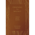 Cracking the Walnut: Understanding the Dialectics of Nagarjuna
