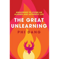 The Great Unlearning: Awakening to Living an Aligned and Authentic Life - Paperback | Books | Wiccan Center