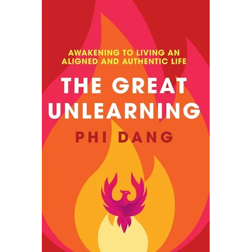 The Great Unlearning: Awakening to Living an Aligned and Authentic Life - Paperback | Books | Wiccan Center