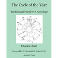 The Cycle of the Year: Traditional Predictive Astrology - Paperback | Books | Wiccan Center