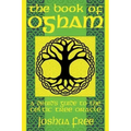 The Book of Ogham: A Druid's Guide to the Celtic Tree Oracle - Paperback | Books | Wiccan Center
