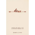 Deux: Uncover Your Story to Live an Intuitively Purposeful Life - Paperback | Books | Wiccan Center