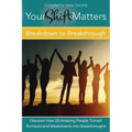 Your Shift Matters: Breakdown to Breakthrough - Paperback | Books | Wiccan Center