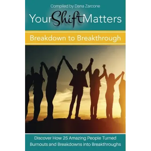 Your Shift Matters: Breakdown to Breakthrough - Paperback | Books | Wiccan Center