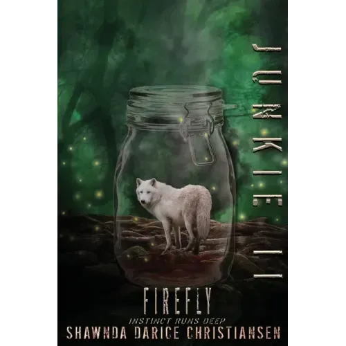 Junkie II: Firefly - Paperback
