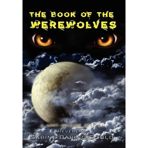 The Book of Werewolves - Hardcover | Books | Wiccan Center