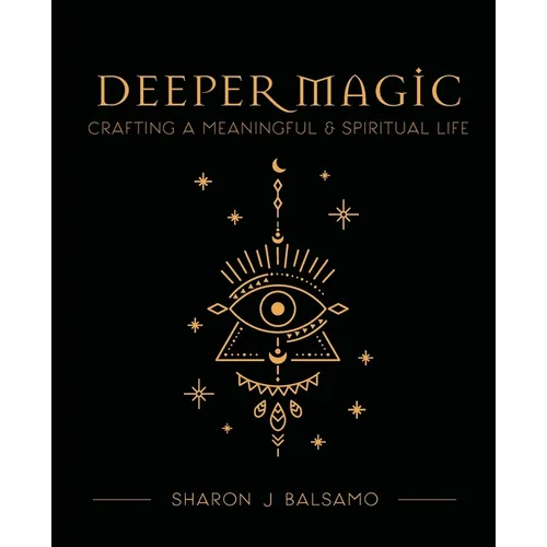 Deeper Magic - Paperback | Books | Wiccan Center