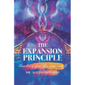 The Expansion Principle: Healing for the New Earth - Paperback