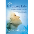An Intuitive Life: A practical guide to living in harmony with your inner wisdom - Paperback | Books | Wiccan Center