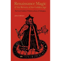 Renaissance Magic and the Return of the Golden Age: The Occult Tradition and Marlowe, Jonson, and Shakespeare - Paperback | Books | Wiccan Center