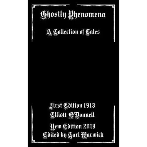 Ghostly Phenomena: A Collection of Tales - Paperback | Books | Wiccan Center