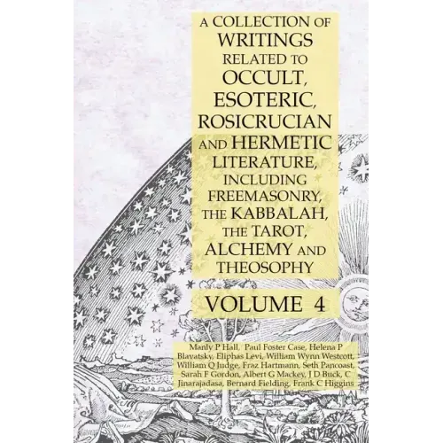 A Collection of Writings Related to Occult, Esoteric, Rosicrucian and Hermetic Literature, Including Freemasonry, the Kabbalah, the Tarot, Alchemy and - Paperback | Books | Wiccan Center