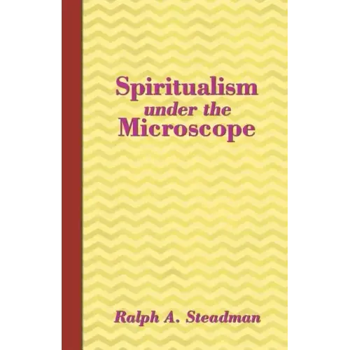 Spiritualism under the Microscope - Paperback | Books | Wiccan Center